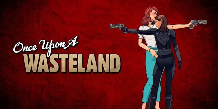 Promotional artwork for Once Upon a Wasteland featuring two illustrated women back-to-back with futuristic pistols.