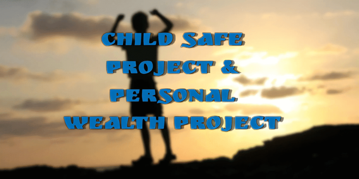 Child Safe Project Child Safe Project